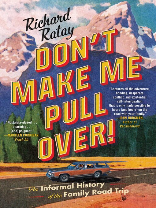 Title details for Don't Make Me Pull Over! by Richard Ratay - Wait list
